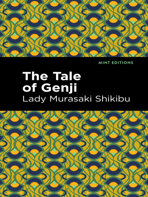 Title details for The Tale of Genji by Lady Murasaki Shikibu - Available